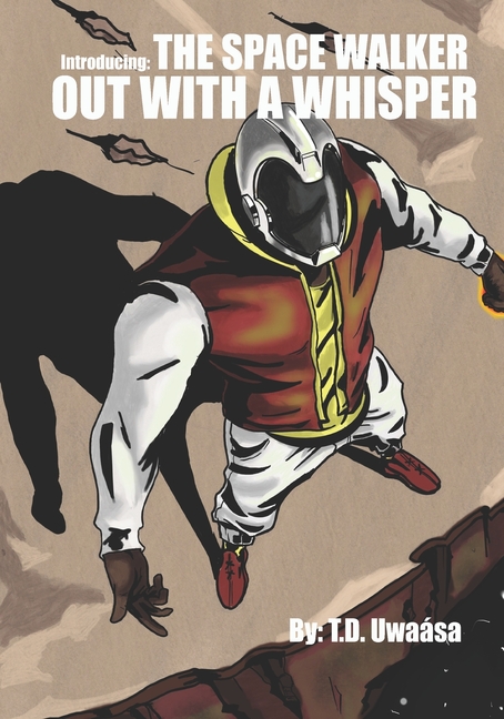 Cover image for Space Walker: Out With a Whisper