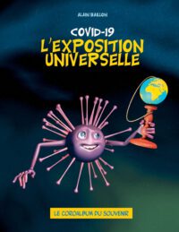 Cover image for Covid 19: L'Exposition Universelle