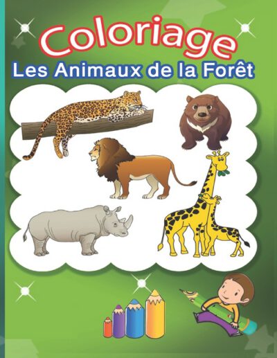 Cover image for Coloriage les animaux de la forêt: coloriage les animaux sauvages et de la forêt
