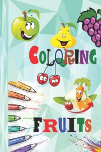 Cover image for Coloring Fruits