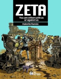 Cover image for Zeta: You are either with us or against us