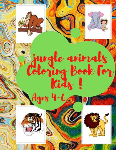 Cover image for jungle animals Coloring Book For Kids: 8.5× 11 inch /21.5 × 27.94 cm /52 pages Coloring Book Pattern Design in Matt Cover