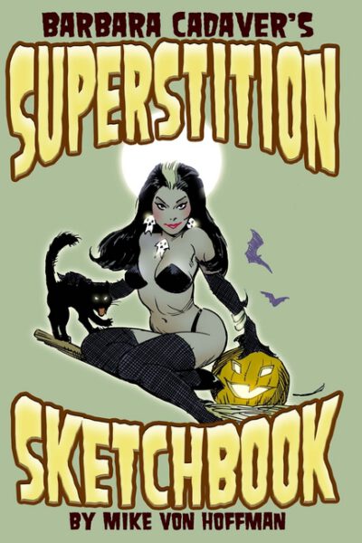 Cover image for Barbara Cadaver's Superstition Sketchbook