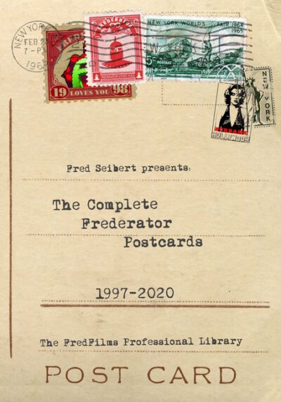Cover image for The Complete Frederator Postcards: 1997-2020