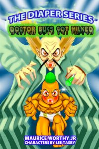 Cover image for The Diaper Series: Doctor Bugs Gets Milked: Doctor Bugs Gets Milked