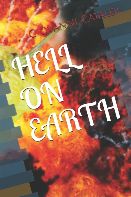 Cover image for Hell on Earth: I top 10 del mondo