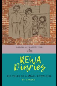 Cover image for Rewa Diaries: Big Tales of a Small Town Girl