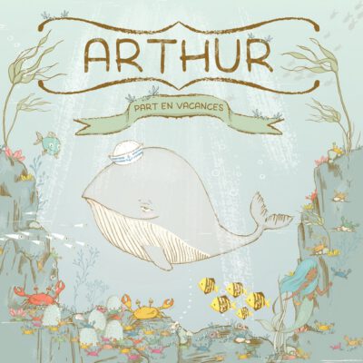 Cover image for Arthur part en vacances: Livre pour enfant de 3 à 5 ans