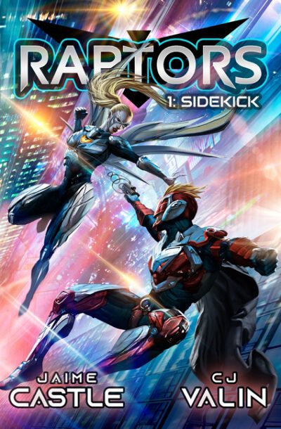Cover image for Sidekick: A Superhero Adventure Book Series