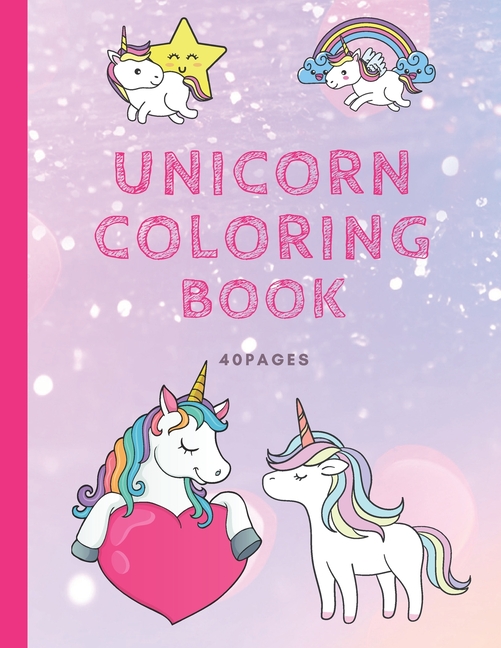 Cover image for Unicorn Coloring Book - 40 Pages: 8.5x11 inches for girls