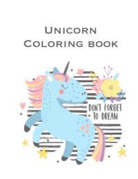 Cover image for Unicorn Coloring book: Magical Coloring Book - 100 Magical Pages With Unicorns, For Kids Ages 4-8