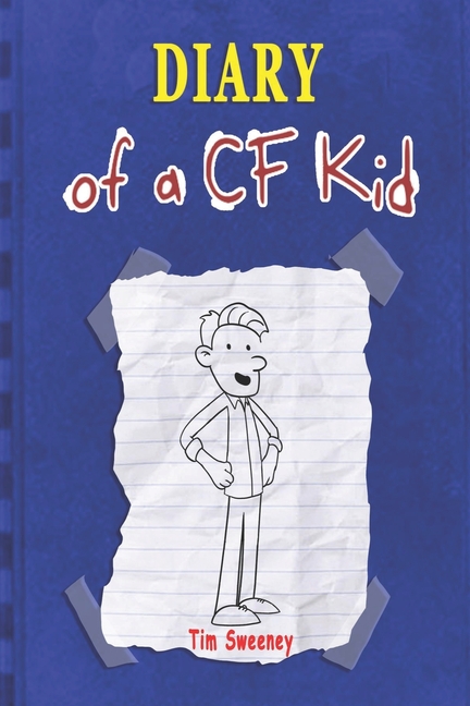 Cover image for Diary of a CF Kid
