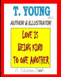 Cover image for Love Is Being Kind To One Another