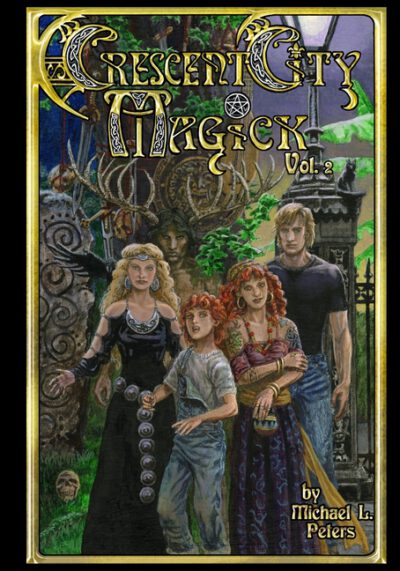 Cover image for Crescent City Magick Volume 2: Waking the Witch