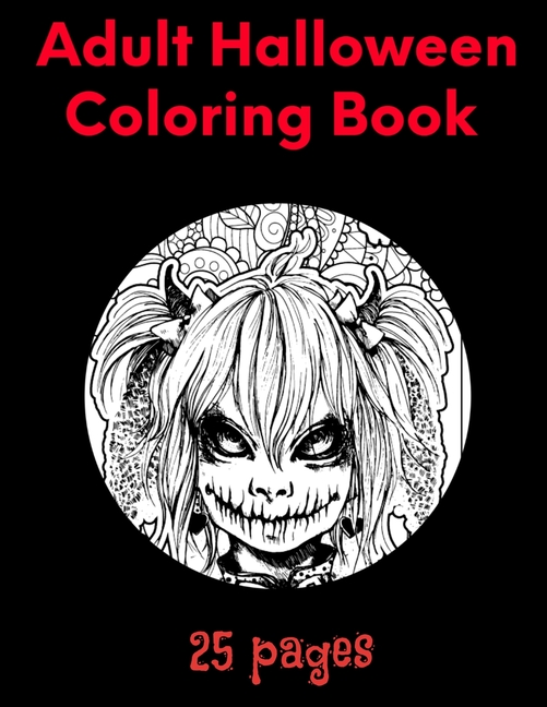 Cover image for Adult Halloween coloring book: 25 pages