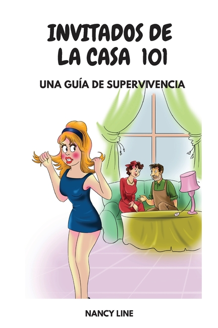 Cover image for Invités de la Maison 101: Una guía de supervivencia