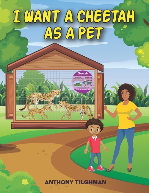 Cover image for I want a Cheetah as a Pet