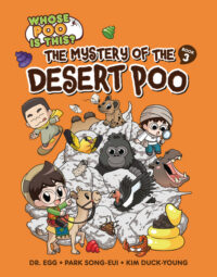 The Mystery of the Desert Poo: Book 3