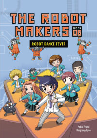 Cover image for Robot Dance Fever: Book 6