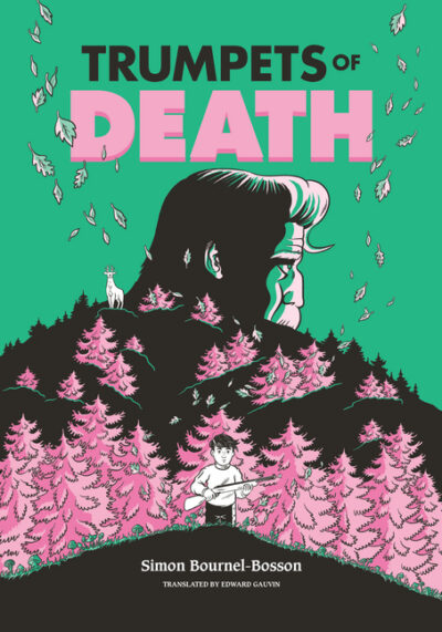 Trumpets of Death: A Graphic Novel