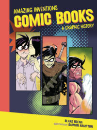 Comic Books: A Graphic History