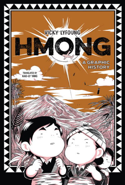 Hmong: A Graphic History