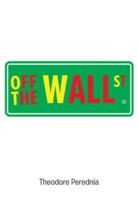 Cover image for Off the Wall St
