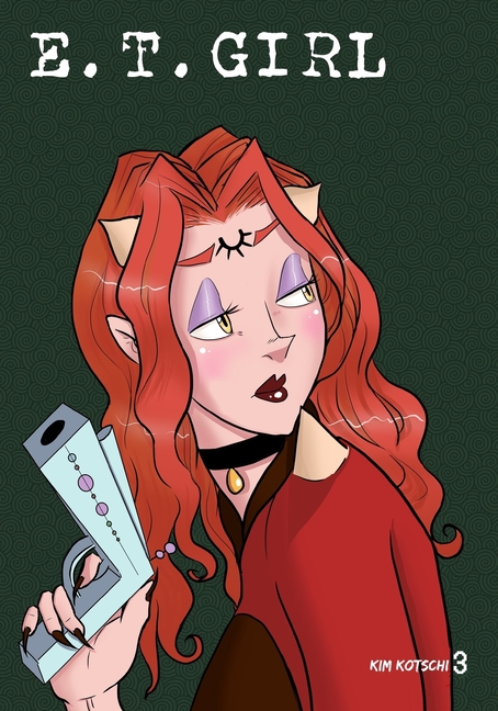 Cover image for E.T. Girl: Volume 3