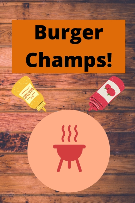Cover image for Burger Champs!