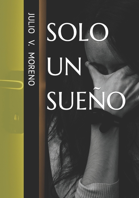 Cover image for Solo Un Sueño