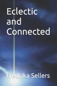 Cover image for Eclectic and Connected