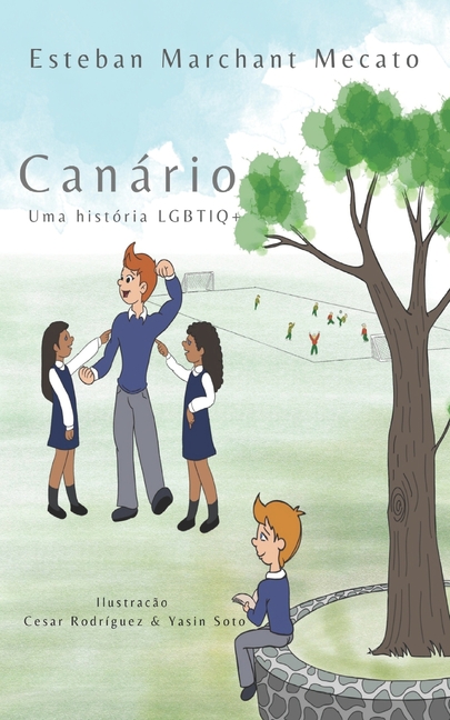 Cover image for Canário: Uma história LGBTIQ+