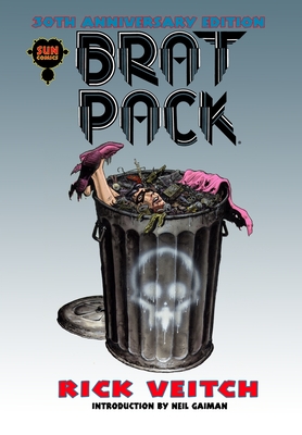 Cover image for BRAT PACK 30th Anniversary Edition: Volume Four of The King Hell Heroica