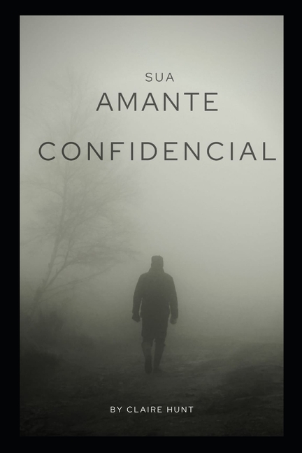 Cover image for Sua amante confidencial