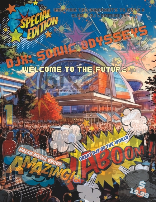 Cover image for DJ X: Sonic Odysseys-Welcome to the Future
