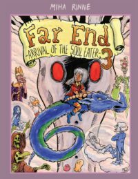 Cover image for Far End Chronicles Vol.3: Arrival of the Soul Eater
