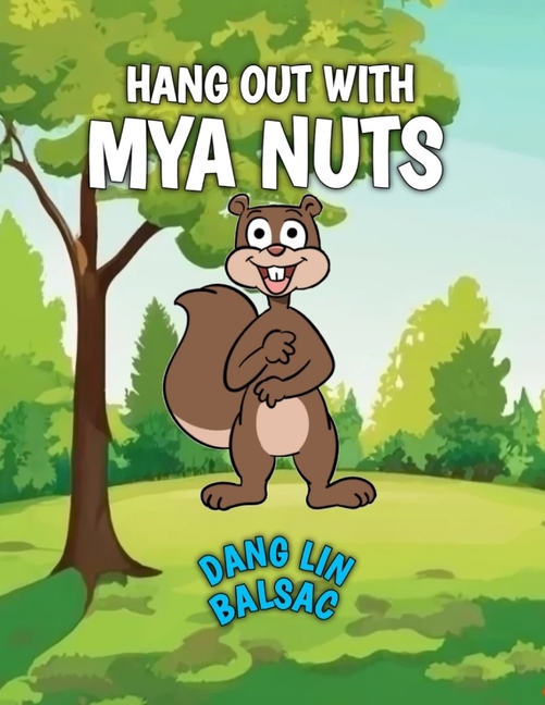 Cover image for Hang Out With Mya Nuts