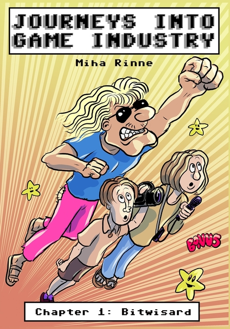 Cover image for Journeys into game industry, Chapter 1: Bitwisard