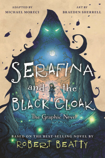 Serafina and the Black Cloak: The Graphic Novel