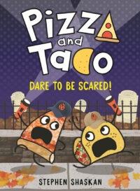 Pizza and Taco: Dare to Be Scared!