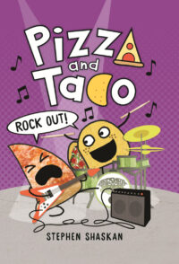 Pizza and Taco: Rock Out!
