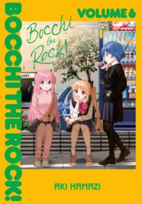 Bocchi the Rock!, Vol. 6: Volume 6