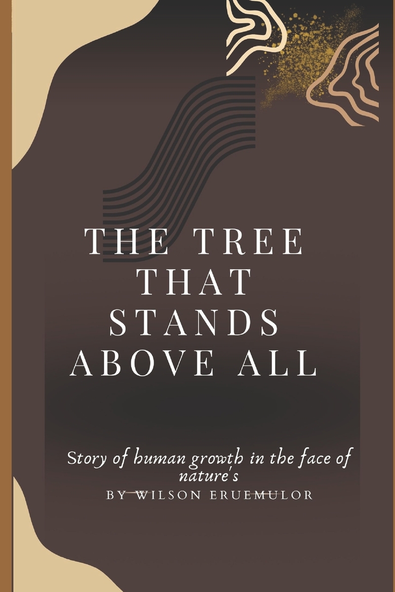 Cover image for "The Tree That Stands Above All"