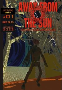 Cover image for Away From The Sun #1: Setting the Scene