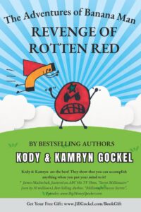 Cover image for The Adventures of Banana Man: Revenge of Rotten Red