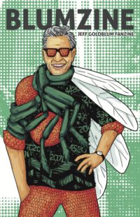 Cover image for Blumzine: The Jeff Goldblum Fanzine