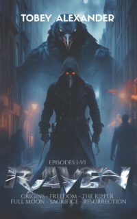 The Raven Complete Collection: A supernatural superhero series