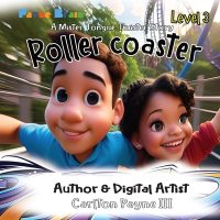 Cover image for Rollercoaster: A Mister Tongue Twister Story