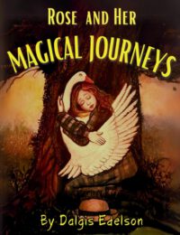 Cover image for Rose And Her Magical Journey