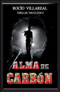 Alma de Carbón: Thriller psicológico